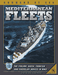 1833188 Mediterranean Fleets: Command at Sea Volume XII