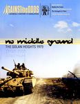 3763558 No Middle Ground: The Golan Heights 1973