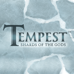 2763135 Tempest: Shards of the Gods