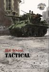 6708269 Old School Tactical: Volume 2 – West Front 1944-45