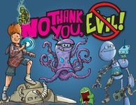 3173993 No Thank You, Evil!