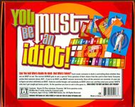 185902 You Must Be an Idiot!