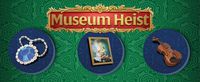 3676809 Museum Heist