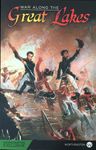 5272470 War Along the Great Lakes