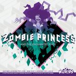 6033661 Zombie Princess and the Enchanted Maze