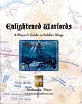 923533 Enlightened Warlords: A Player's Guide to Soldier Kings